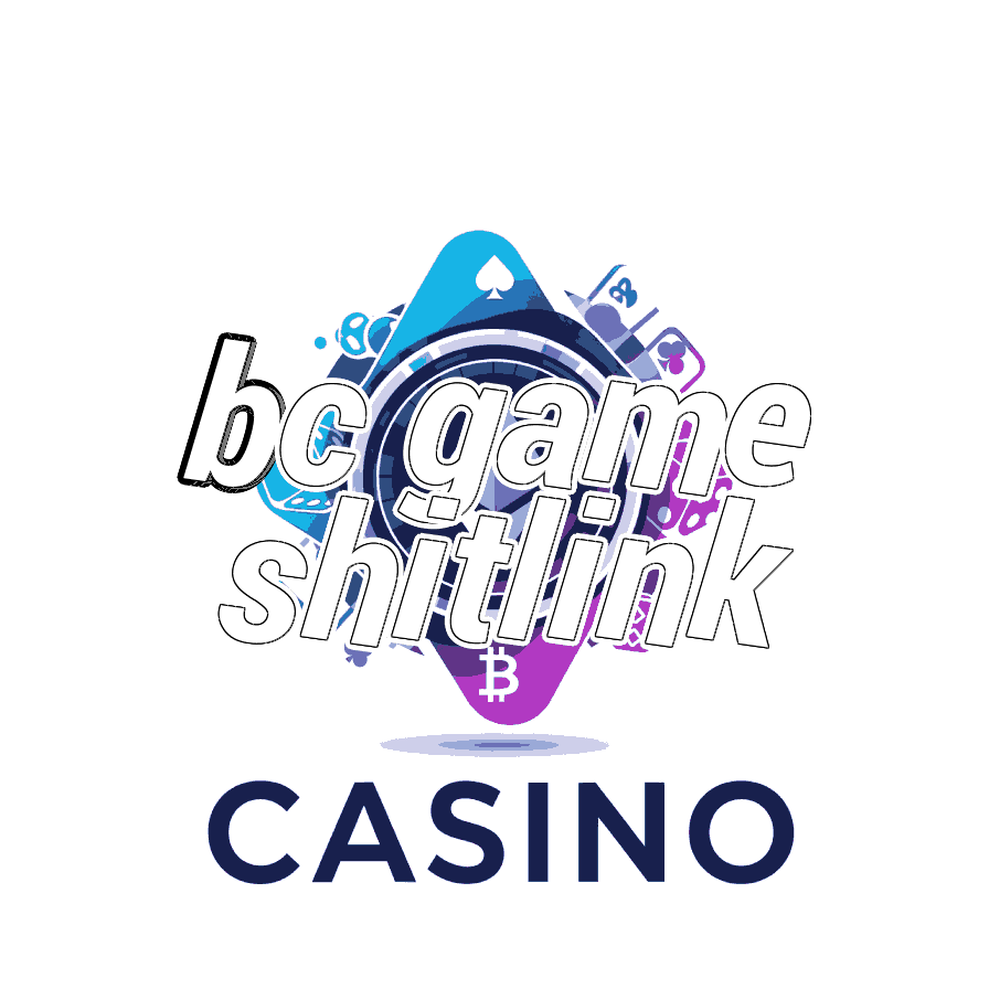 BC Game Shitlink - Special Promotion Links